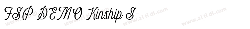 FSP DEMO Kinship S字体转换 FSP DEMO Kinship S字体转换